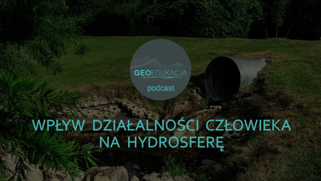 Wpływ działalności człowieka na hydrosferę