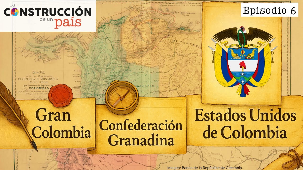 De Nueva Granada a Colombia: la historia de los nombres de un país