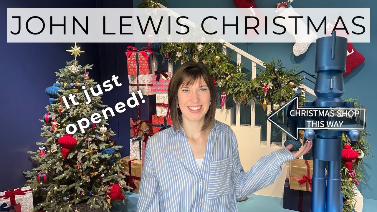 John Lewis Christmas 2025 ✨ JUST OPENED!!! [4K]