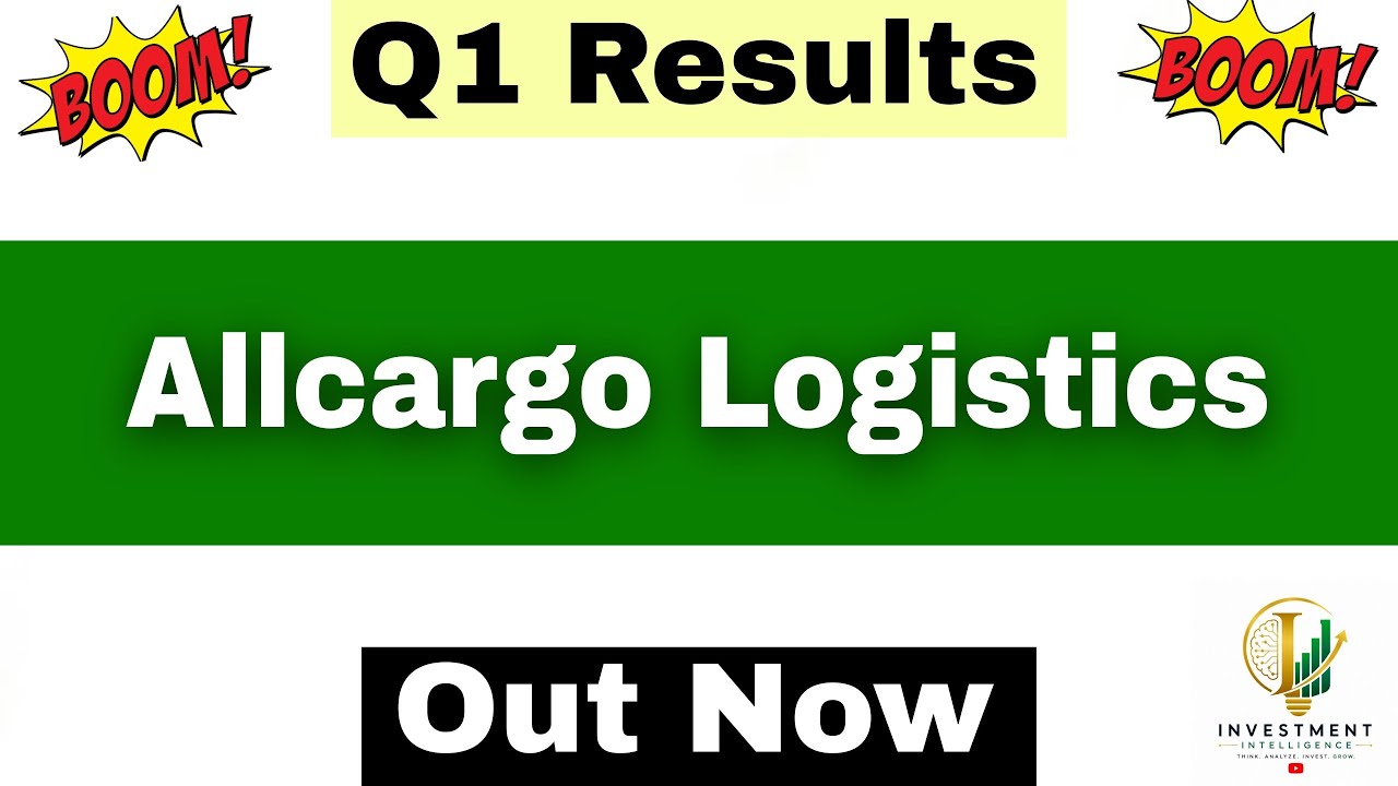 Allcargo Q1 Results 2027 | Allcargo Logistics Results Today | Allcargo Logistics Share Latest News |