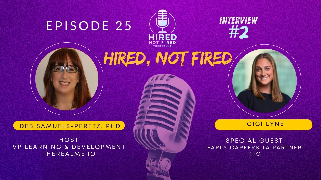 Ep. 25 From College Athlete to HR Talent Pro: PTC’s Cici Lyne’s Hiring Tips for Gen Z