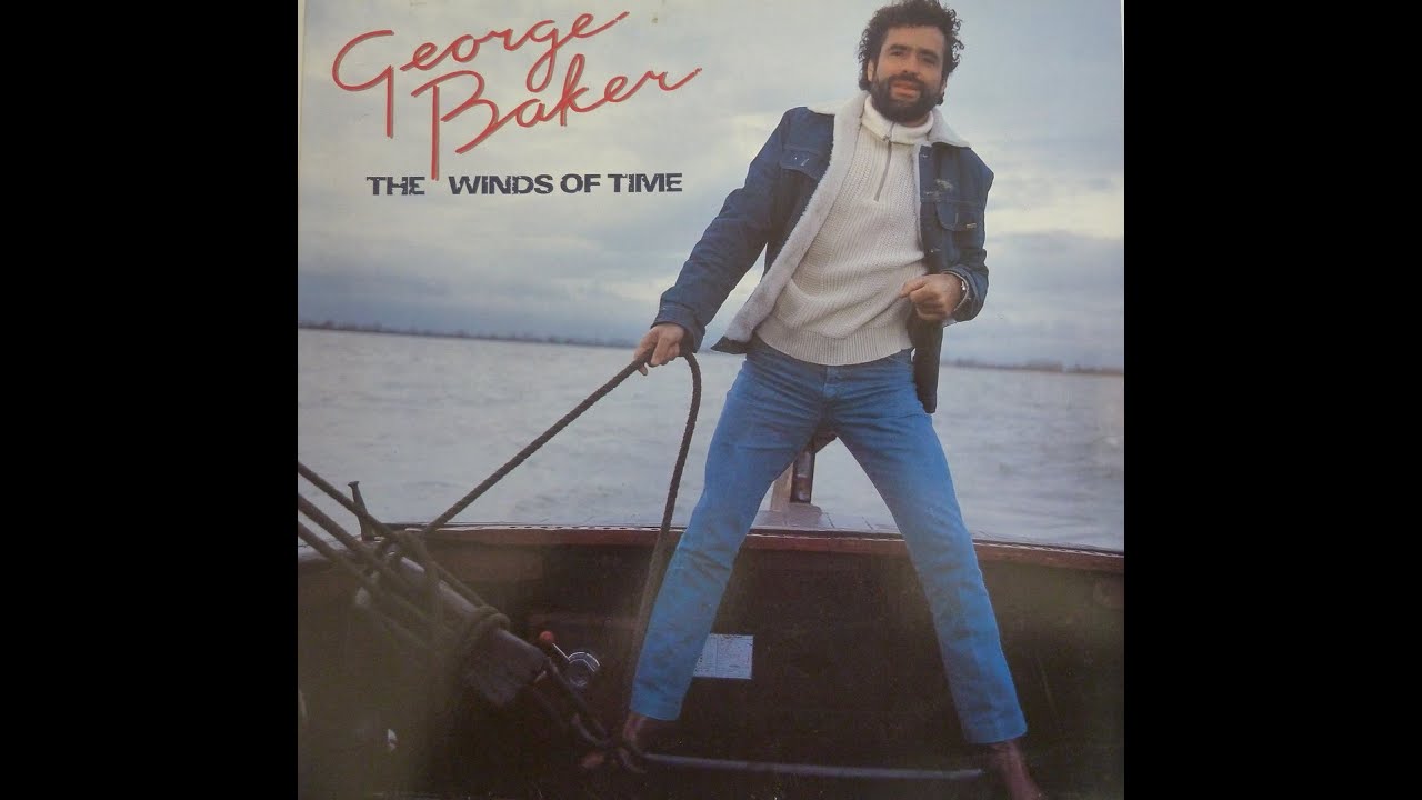George Baker (Selection) - Mon amour (LP The winds of time)[1980].