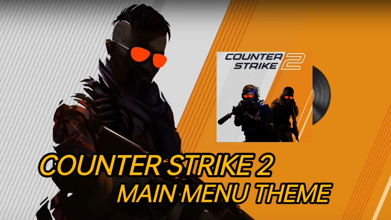 Counter Strike 2 - Main Menu Theme (Official Released)