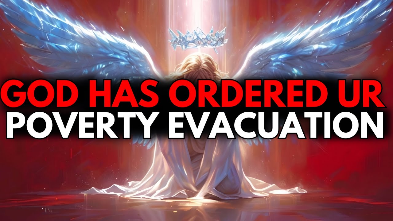 CHOSEN ONE, GOD HAS PLANNED EVERYTHING – POVERTY EVACUATION🙌
