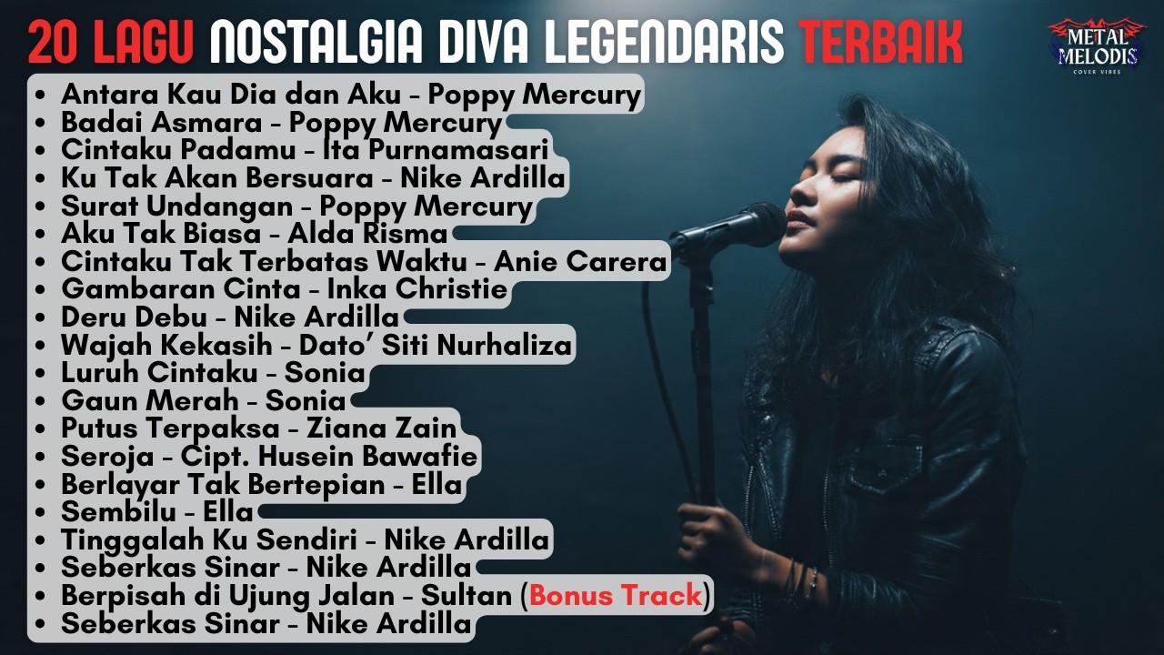 20 LAGU NOSTALGIA DIVA LEGENDARIS | POP & SLOW ROCK COVER By Metal Melodis Vibes
