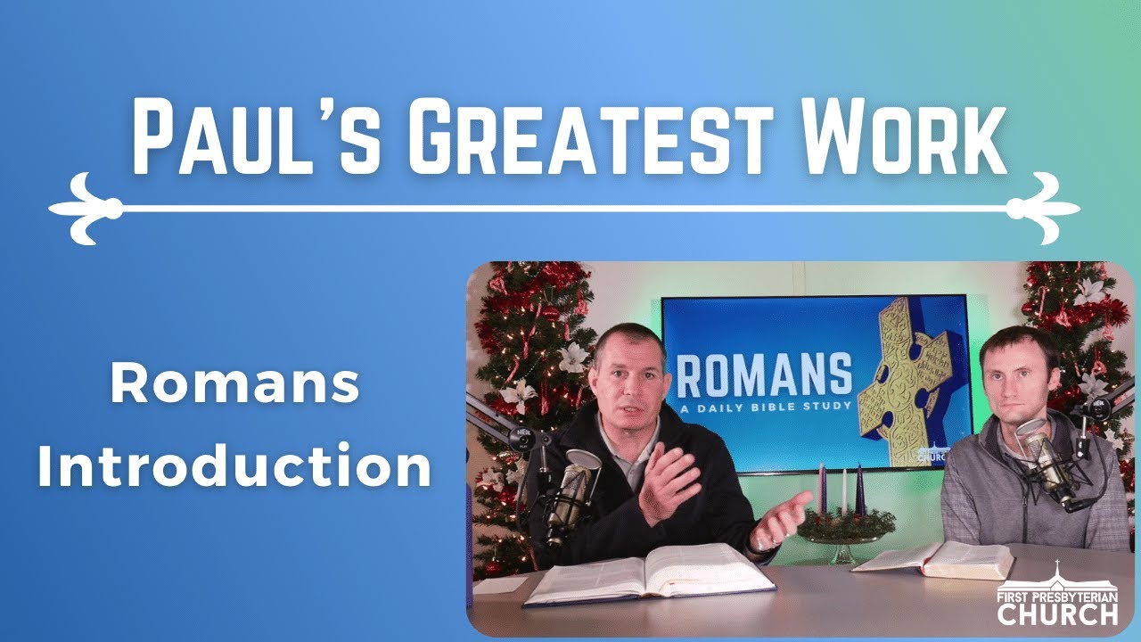 Romans Introduction