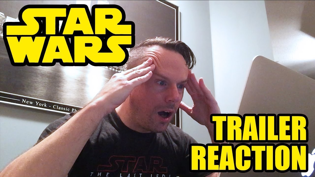 The Last Jedi - Trailer Reaction