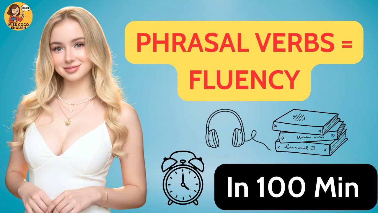 Speak Fluent English Naturally 🇺🇸 | Must-Know Phrasal Verbs for Daily Conversations