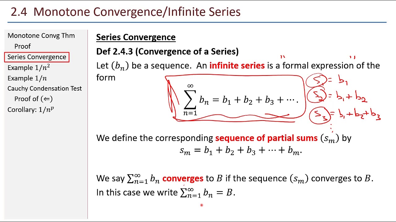 Math 441 - 2.4 Monotone Convergence and Infinite Series