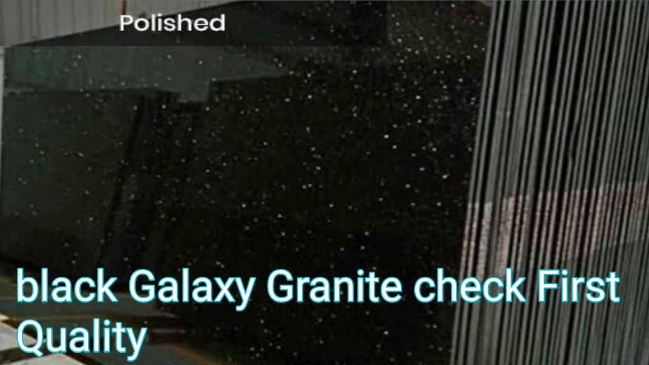 🔥 Black Galaxy Granite First And Second Quality Check #blackgalaxy