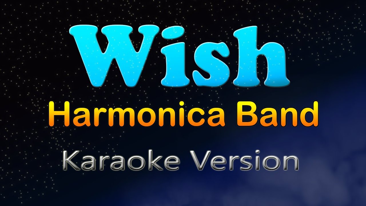 WISH - Harmonica Band/ Donna Cruz (Karaoke Version)
