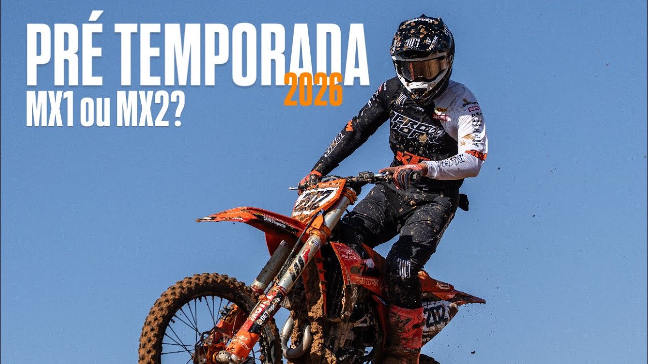 PRÉ TEMPORADA MOTOCROSS 2026 - Treinos e novidades 