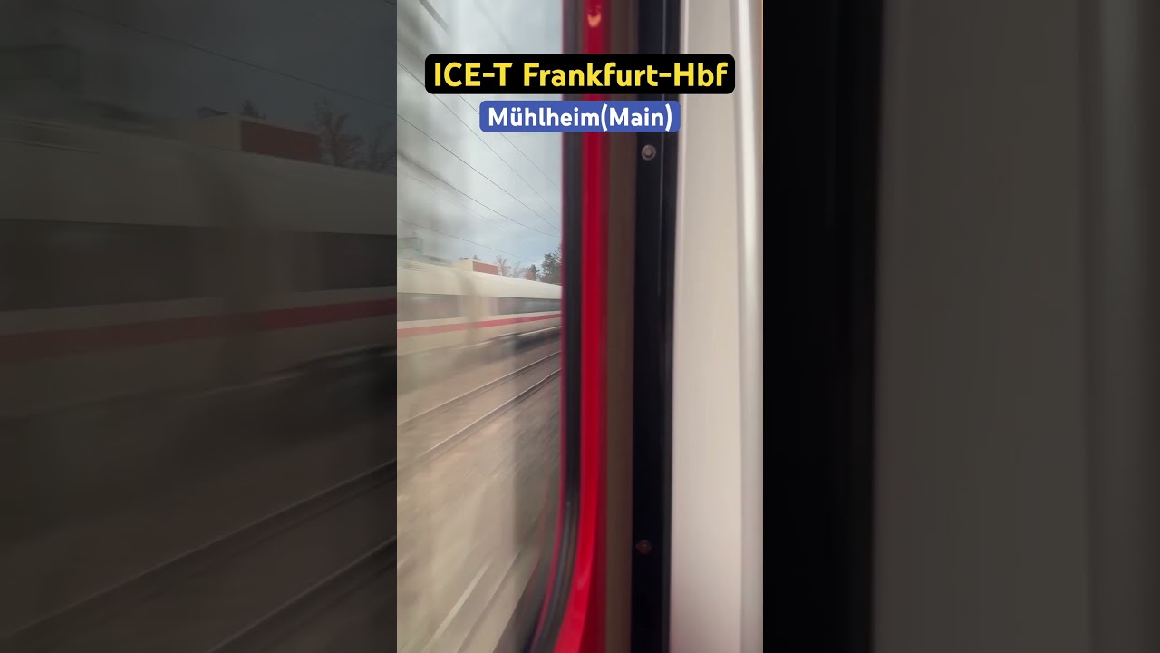 M&uuml;hlheim(Main)BR411/ICE-T➡️Frankfurt-Hbf #br411 #icet #shorts