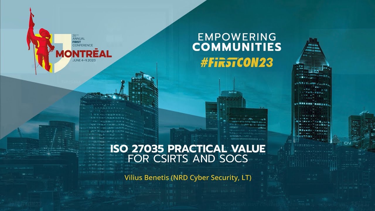 ISO 27035 Practical Value for CSIRTs and SOCs