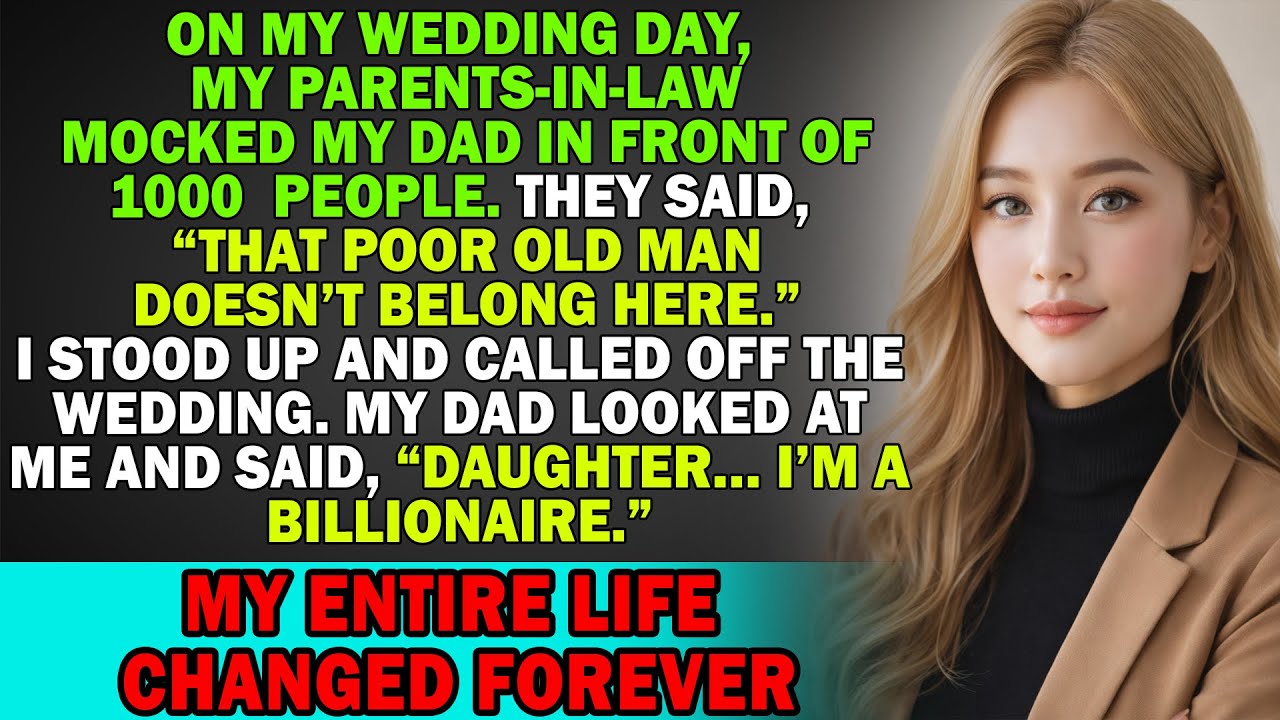 My Parents-in-Law Mocked My Dad at My Wedding, They Never Expected the “Poor Old Man” Was a Billi...