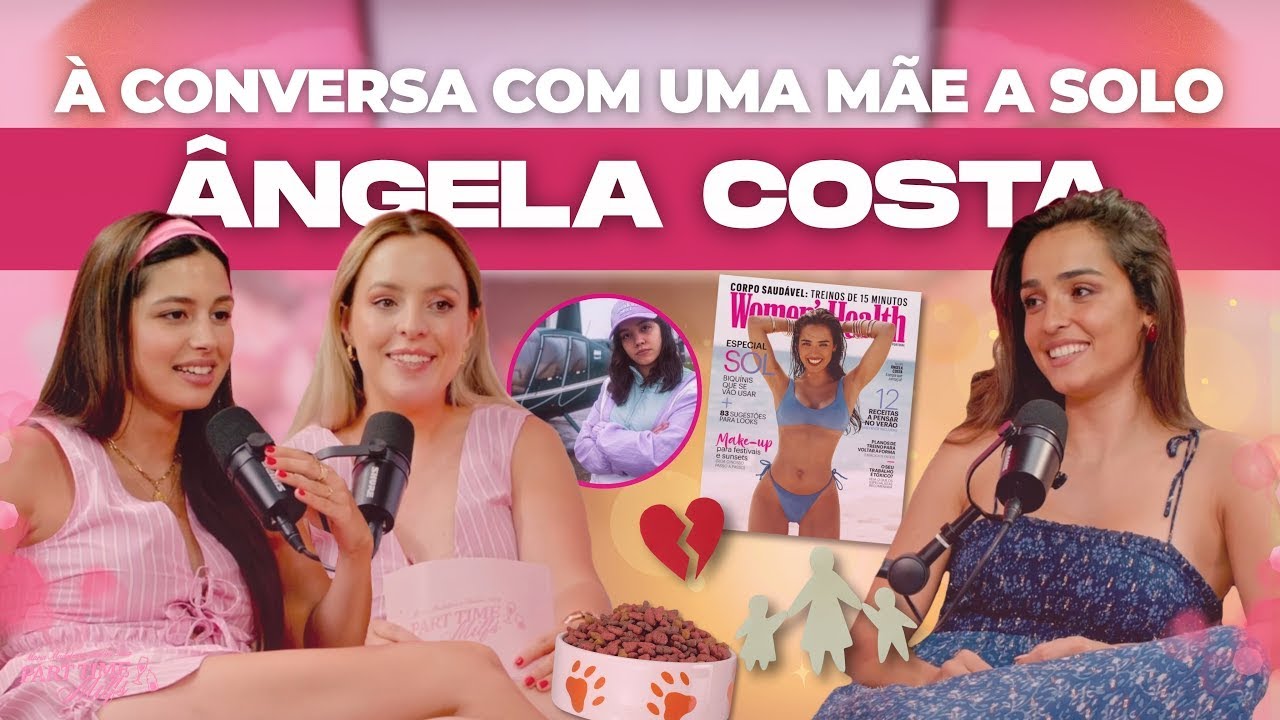 &Acirc;NGELA COSTA - Co-parenting, beef com a MAFALDA CREATIVE e nova fase da vida - #T4E17
