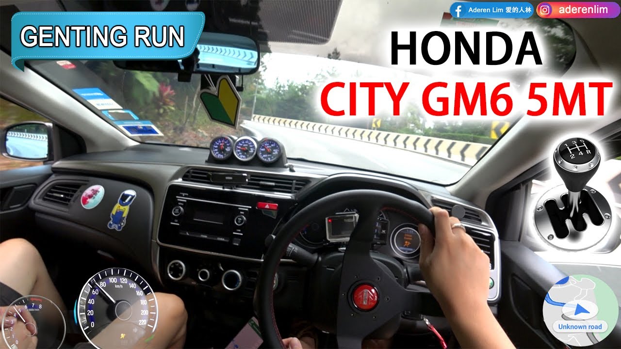 CVT 换手排 = 行 !!! | 2015 Honda City GM6 1.5 (5MT) | Malaysia #POV [Genting Run 冲上云霄] [CC Subtitle]