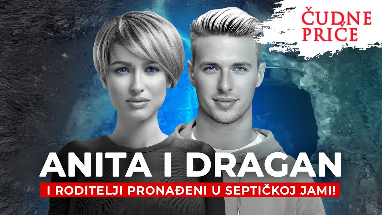 ČUDNE PRIČE 276 - ANITA I DRAGAN i roditelji pronađeni u septičkoj jami‼️