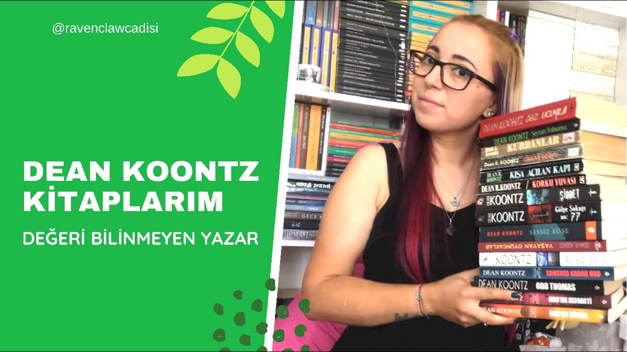 DEAN KOONTZ KİTAPLARIM / DEĞERİ BİLİNMEYEN YAZAR