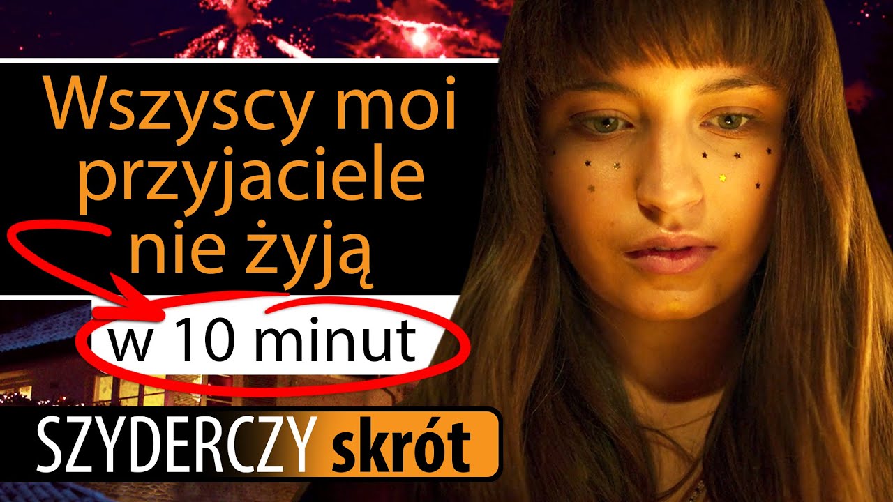 WSZYSCY MOI PRZYJACIELE NIE ŻYJĄ w 9 minut | Szyderczy Skrót
