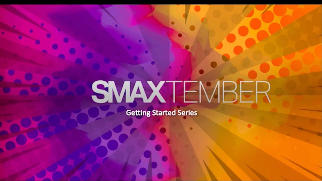 2022-Sept-05 Getting Started with SMAX