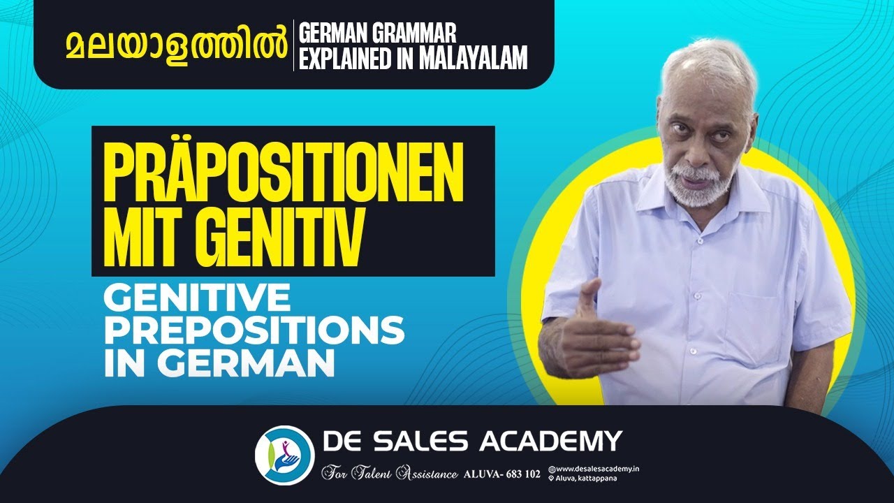 HOW TO USE GENITIV PRÄPOSITIONEN GERMAN :Genitiv Preposition Explained Malayalam - DE SALES ACADEMY