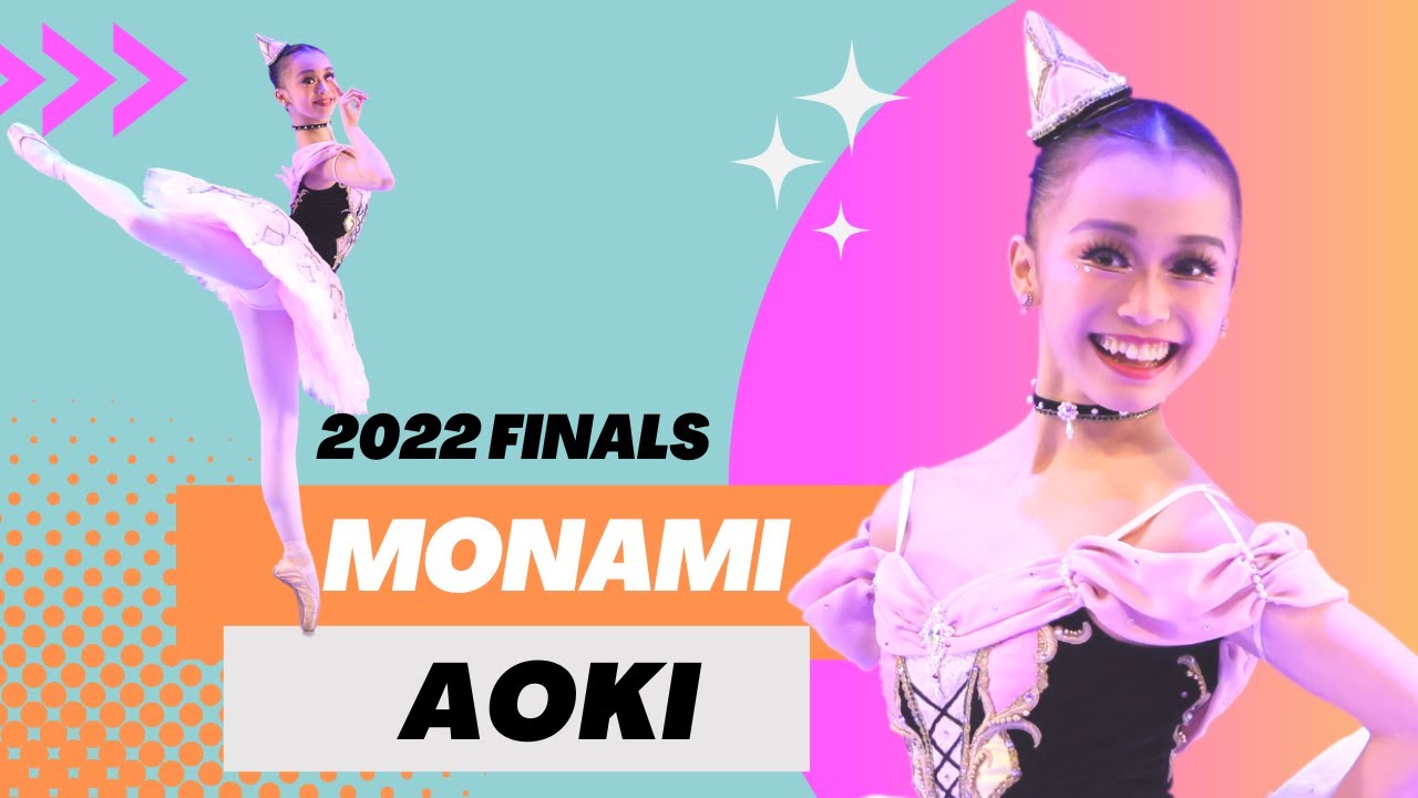 BALLET - Youth America Grand Prix 2022 Finals - Harlequinade - Monami Aoki