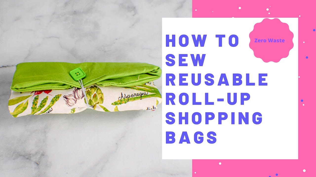 How to Make a Reusable Shopping Bag