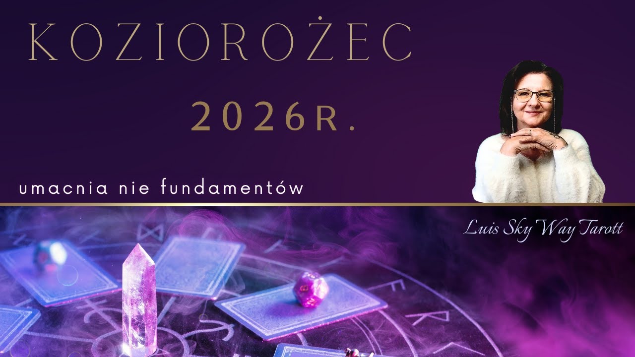 Co czeka Koziorożca w 2026 roku?