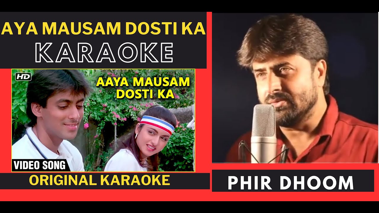 Aya Mausam Dosti Ka Karaoke | Maine Pyar Kiya | Lata Mangeshkar | SP Balasubrahmanyam |