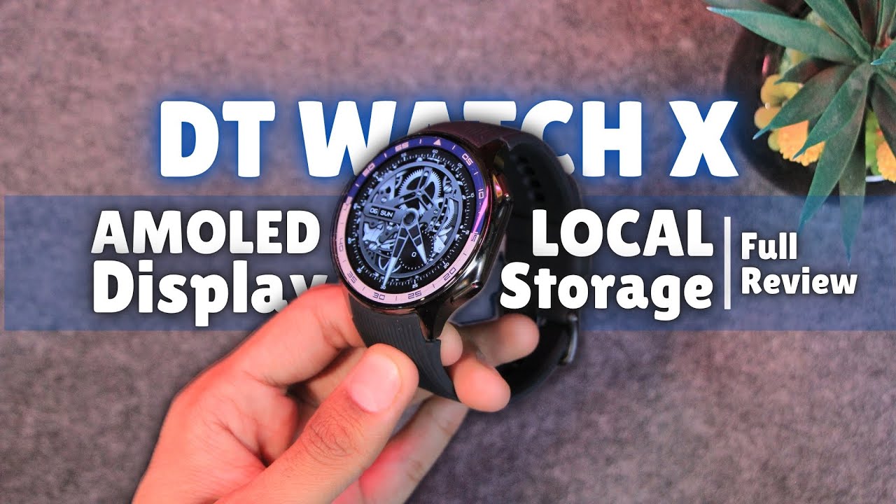 Обзор DT Watch X | Бюджетные смарт-часы с AMOLED-дисплеем, Bluetooth-звонками и многим другим!