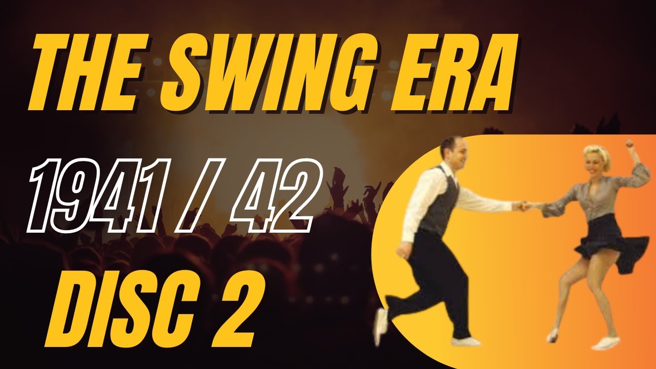 Title:  Swing Music As A Way Of Life, Disc 2