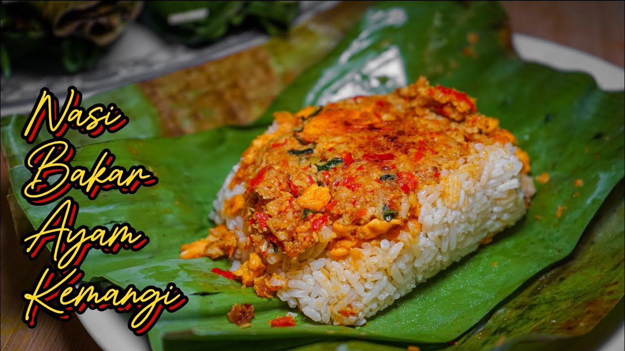 Nasi Bakar Ayam Kemangi
