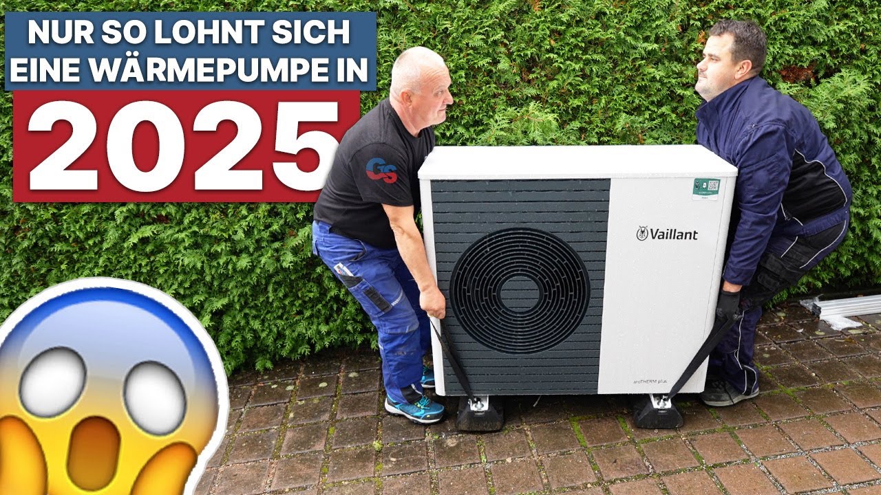 NUR SO lohnt sich eine Wärmepumpe in 2025! - Kosten, Fehler und Ersparnis