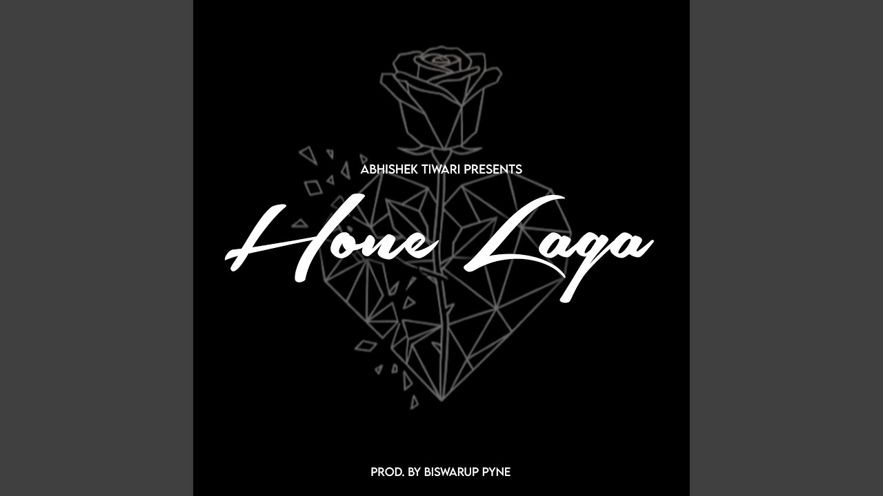 Hone Laga (feat. Biswarup Pyne)