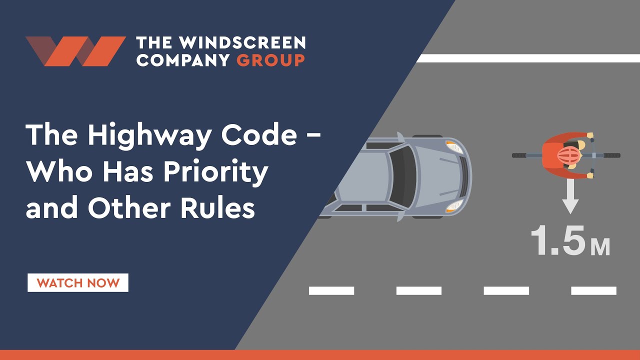 The Highway Code - Who Has Priority and Other Rules