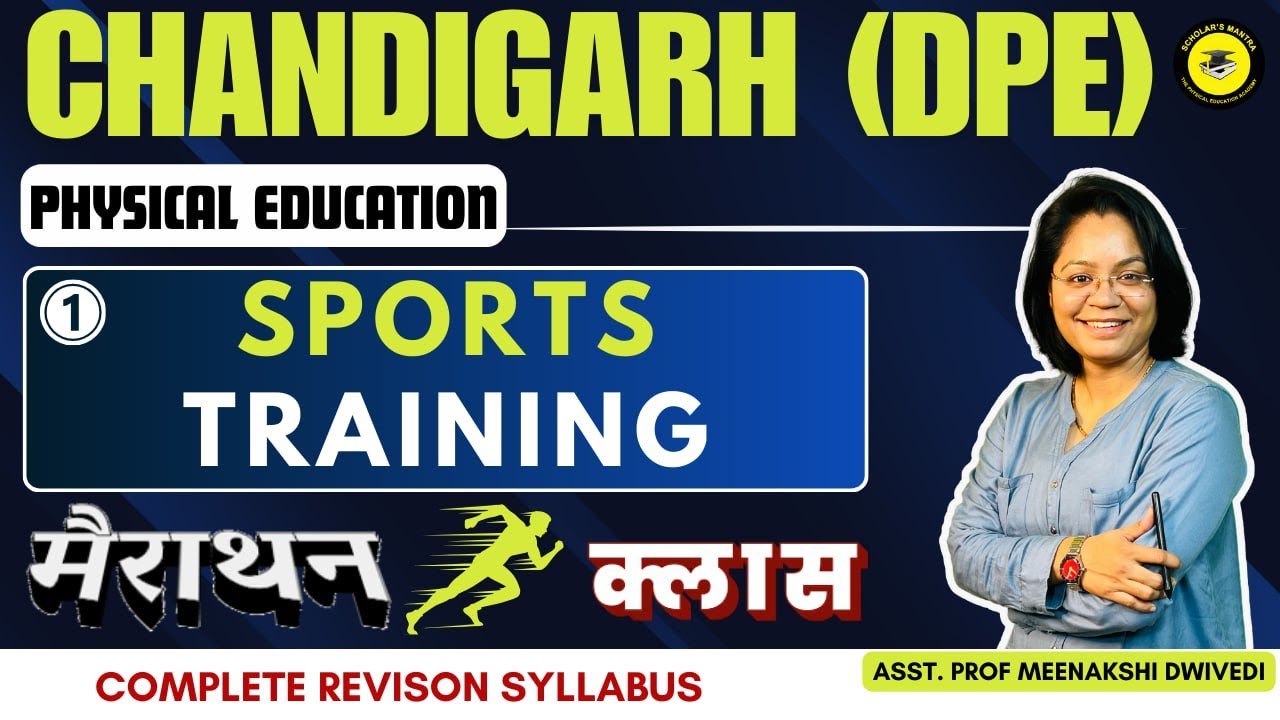 (D-1) SPORTS TRAINING || Chd DPE EXAM on 28 july, 24 || BY MEENAKSHI DWIVEDI