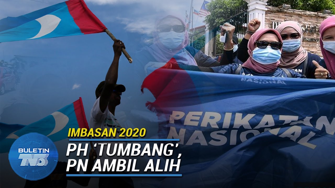 IMBASAN 2020 | PH ‘Tumbang’, PN Ambil Alih