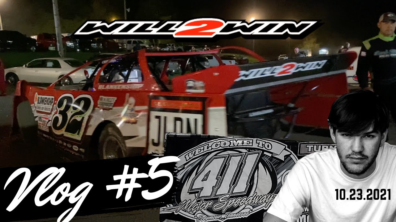 VLOG #5 - William Blankenship Dirt Late Model @ 411 Motor Speedway October 23, 2021