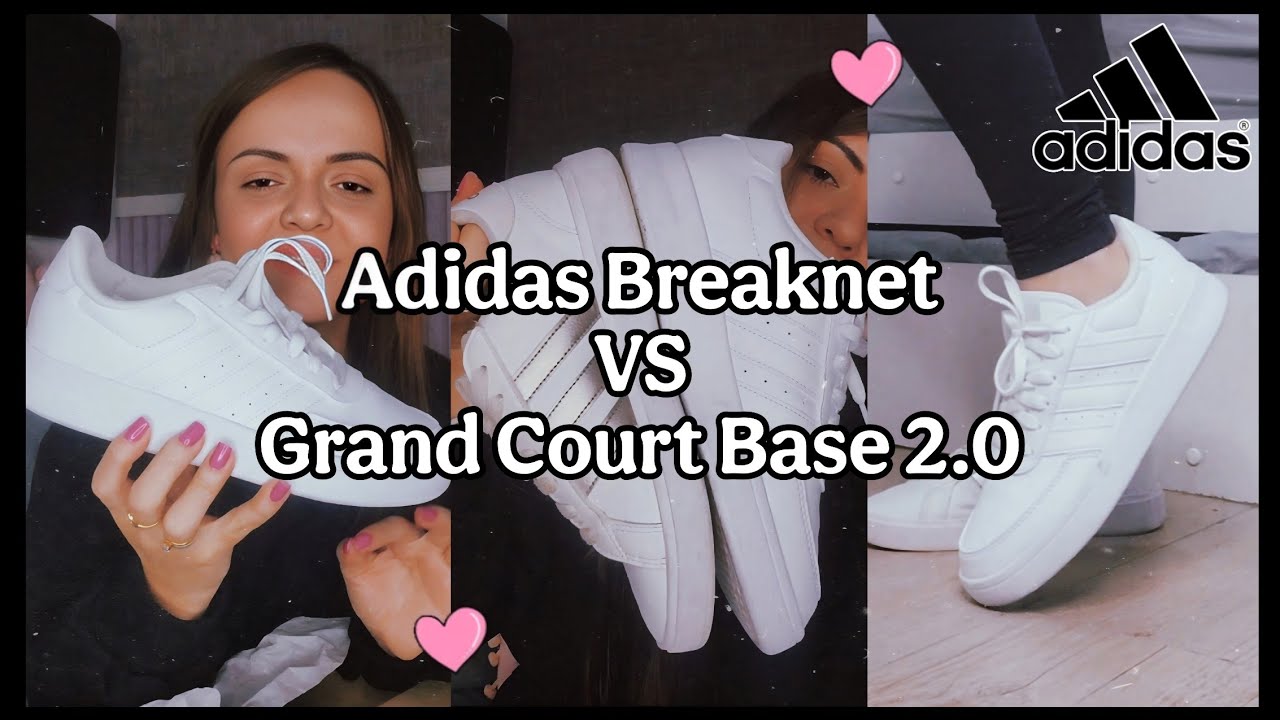 Adidas Breaknet VS Grand Court Base 2.0