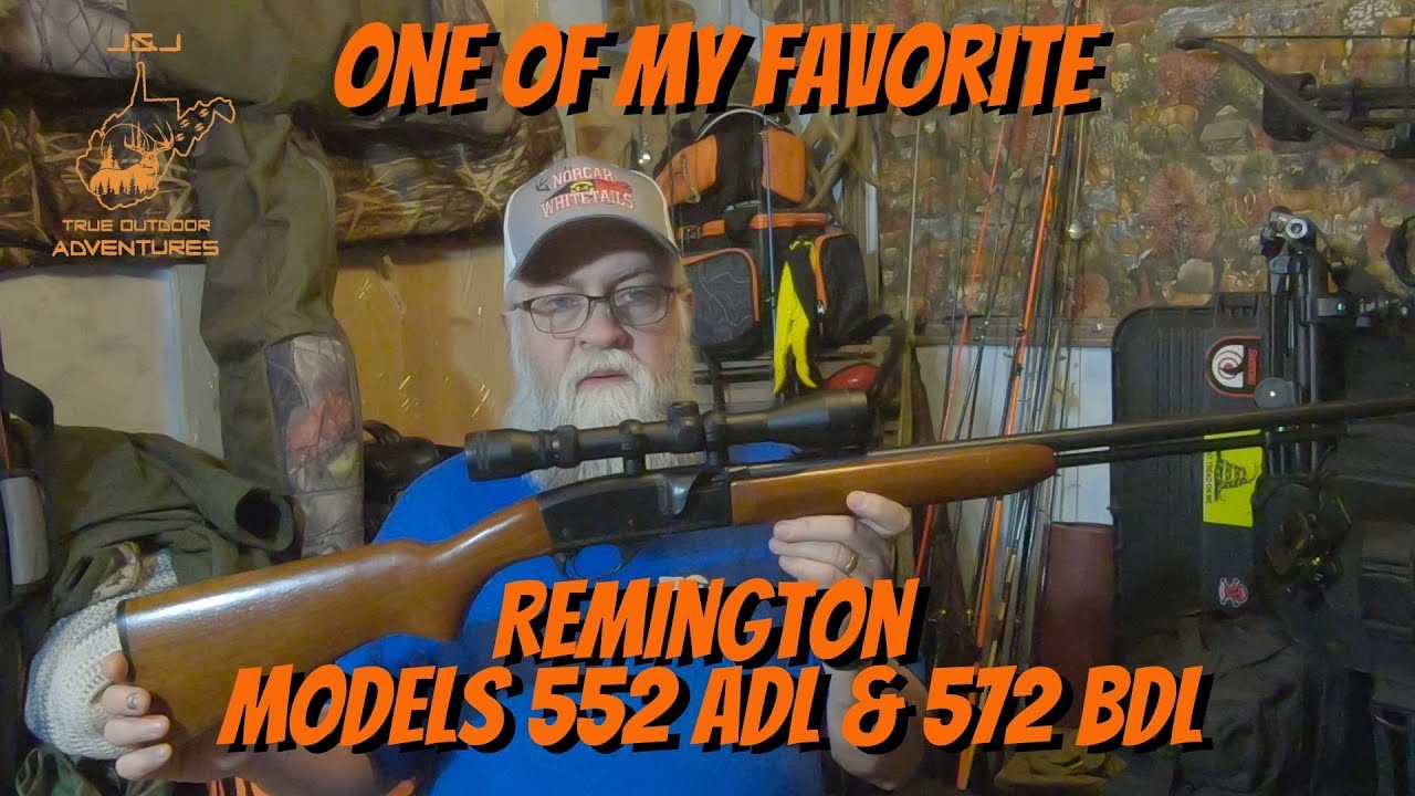 One Of My Favorite - Remington 552 and 572