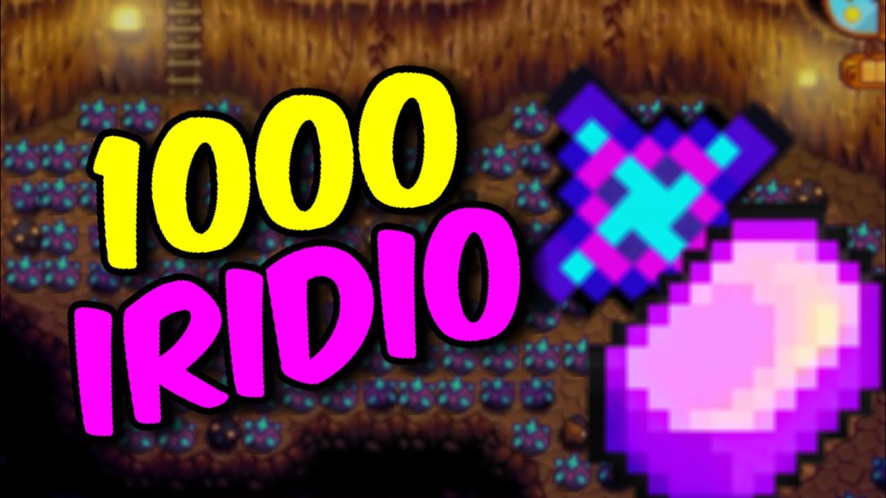 La Clave para Conseguir MUCHO IRIDIO En Stardew Valley