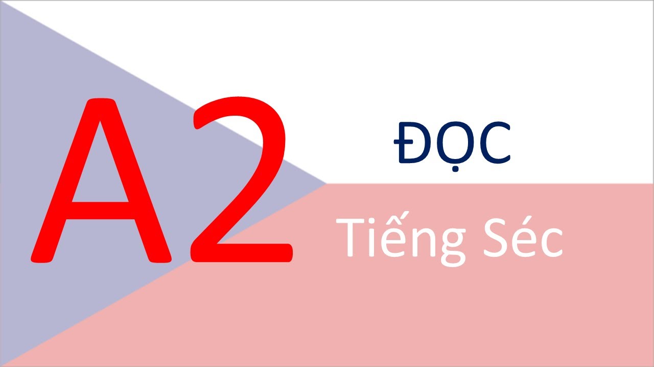 A2 tiếng Séc - Phần Đọc - Bài 3