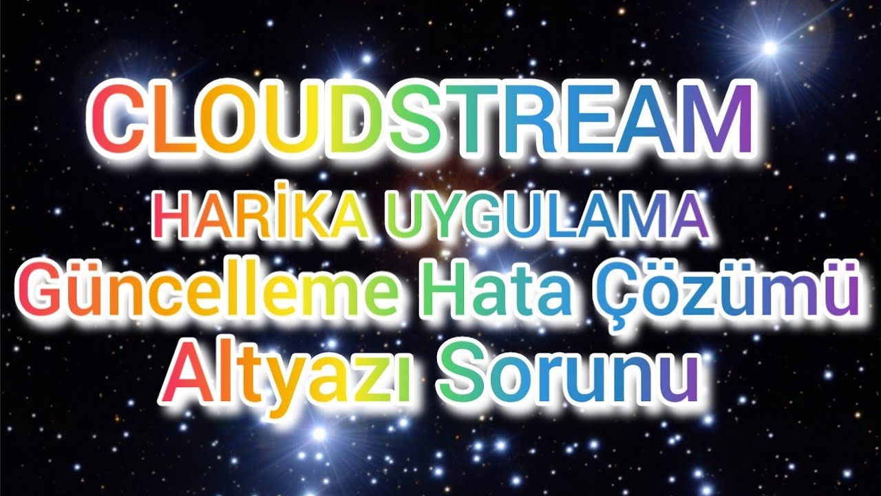 CloudStream Güncelleme ve Altyazı sorunu Çözüm