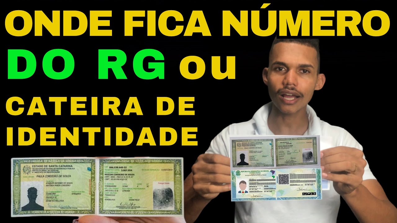 ONDE FICA O N&Uacute;MERO DO RG NA IDENTIDADE NOVA