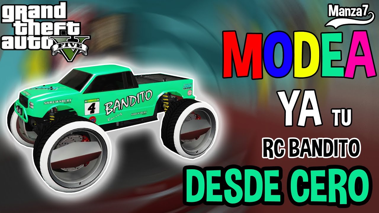 GTA * MODEAR DESDE CERO | MODEARRC BANDITO | SOLO SIN AYUDA | RUEDAS DE BENNY'S