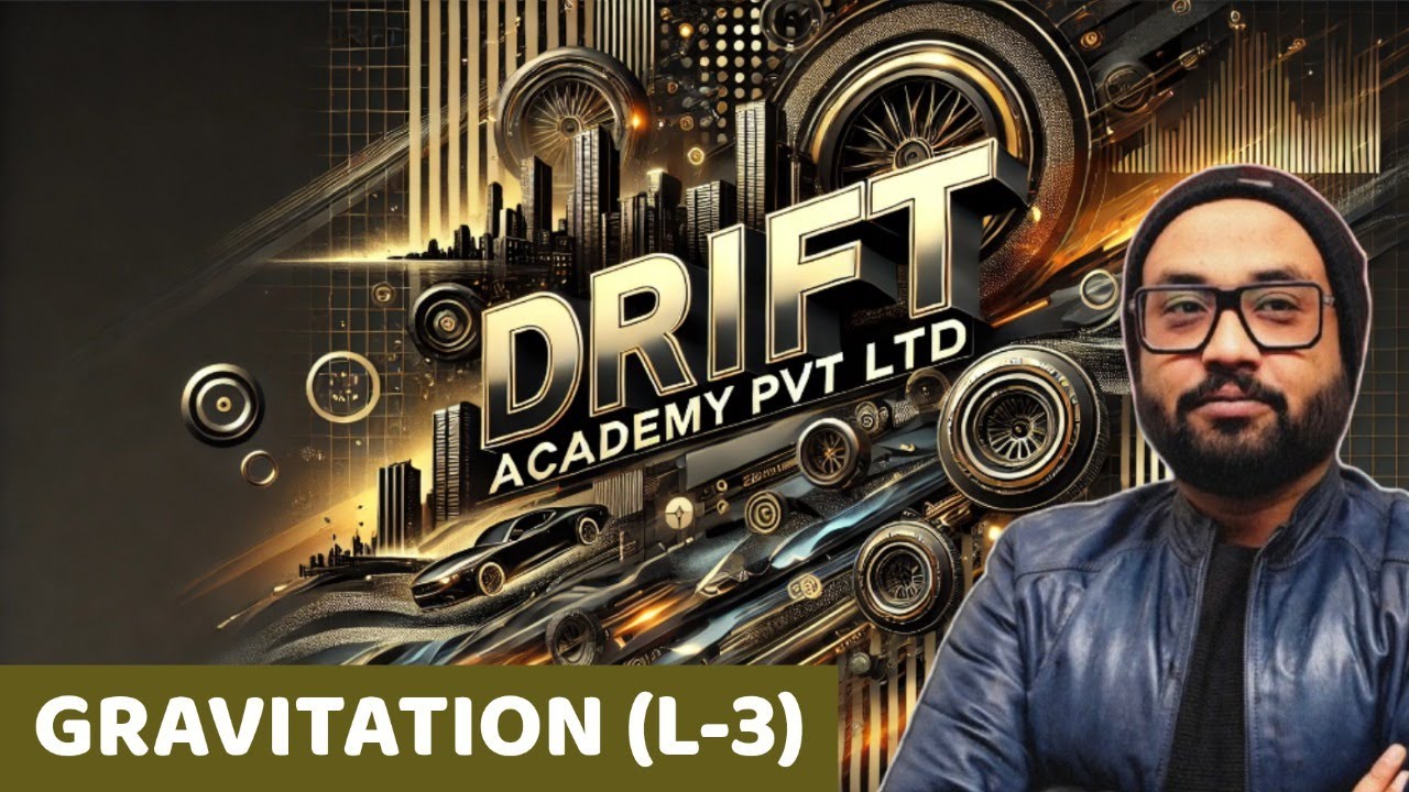 GRAVITATION-(L-3)-XI-ENTRANCE