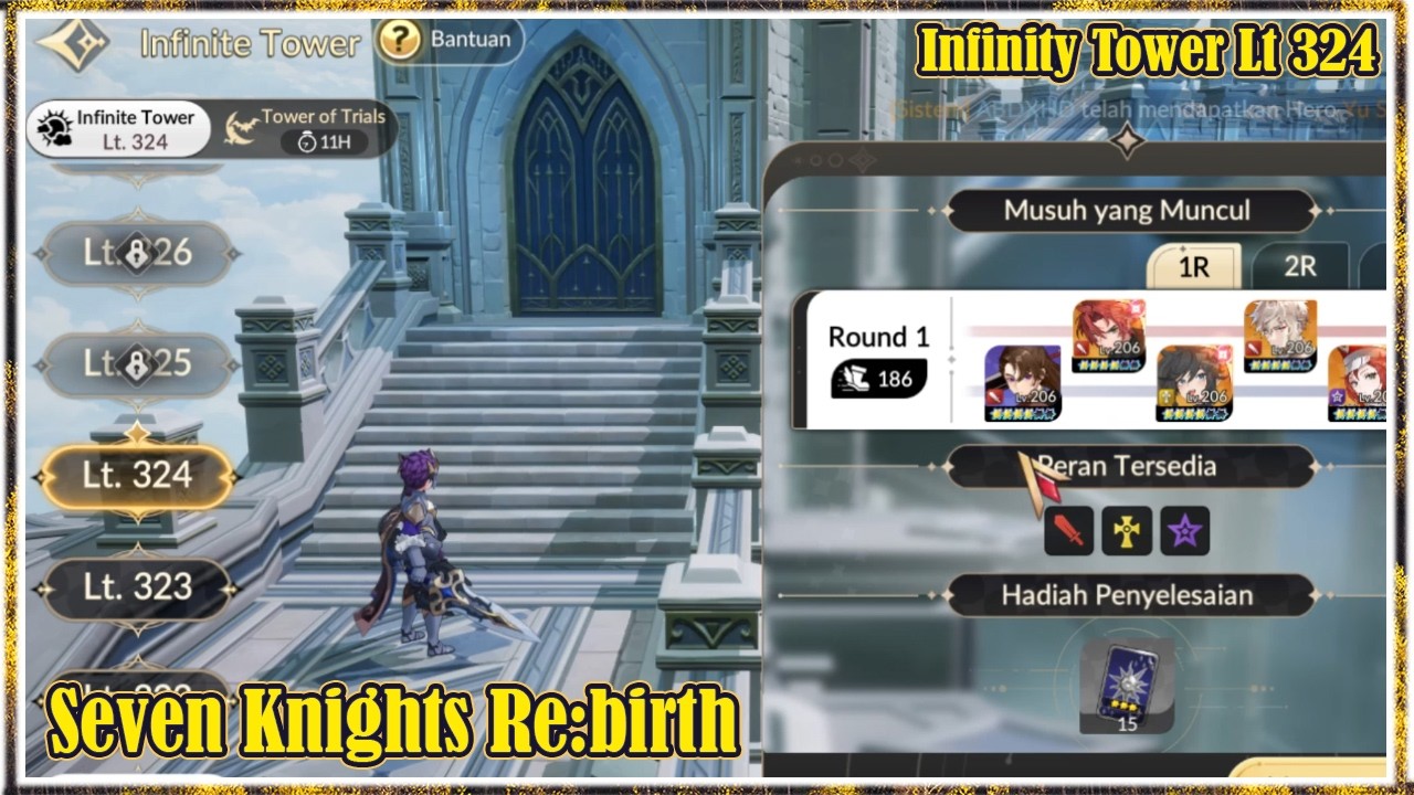Infinity Tower Lt 324 | Seven Knights Rebirth