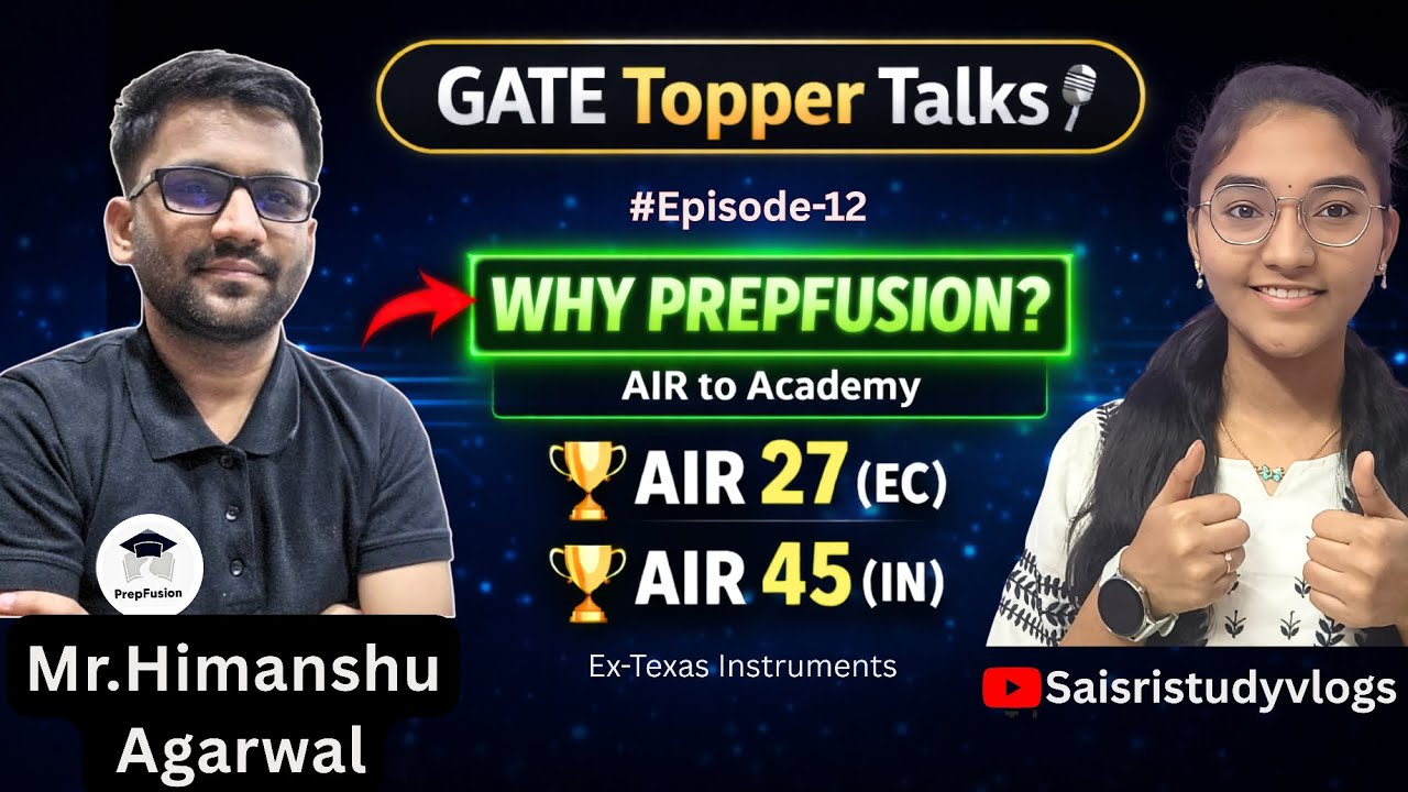 Mr.Himashu Agarwal #air27,#air45 #founder of #prepfusion #episode12 #journey #gate #toppers #talks 