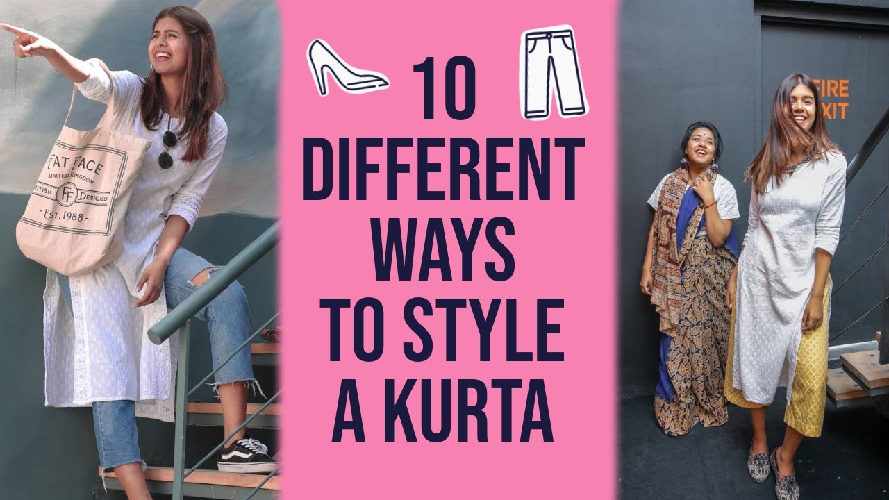 10 Ways To Style Your Kurta | Sejal Kumar